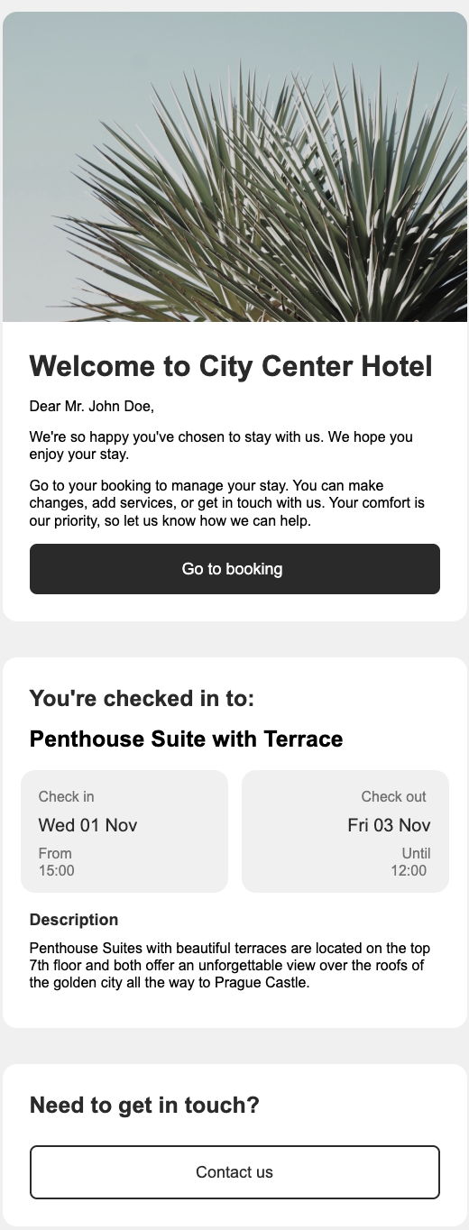 E-mail envoyé après le check-in, contient un message de bienvenue, les détails de la réservation et un lien vers la réservation.